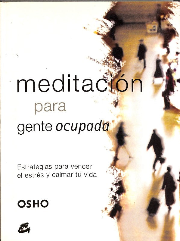 Meditación para Gente Ocupada