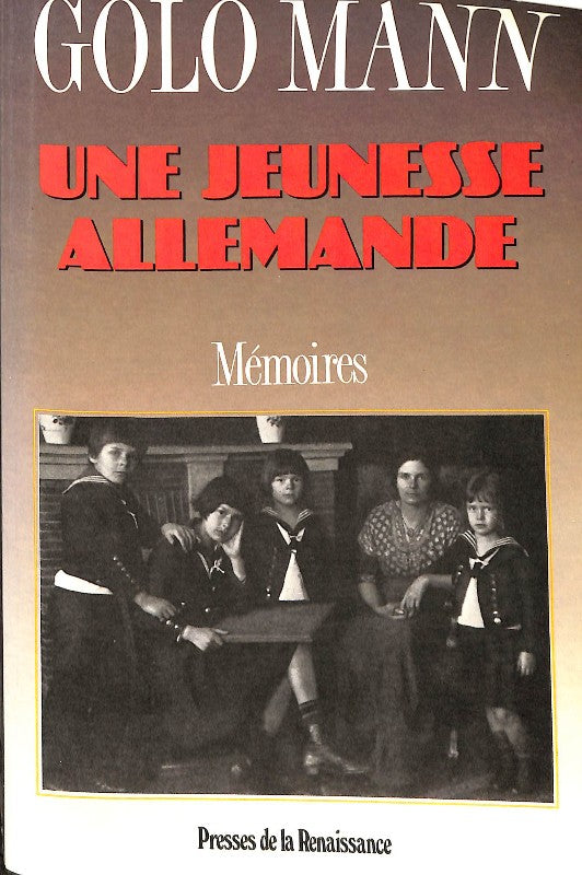 Une Jeunesse Allemande: Mémoires