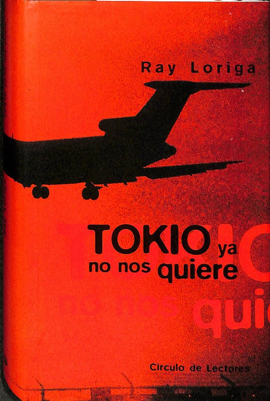 Tokio Ya no Nos Quiere