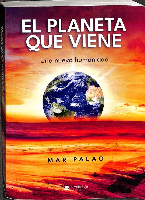 El Planeta Que Viene