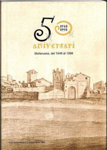 50 aniversari Mollerussa, del 1948 al 1998