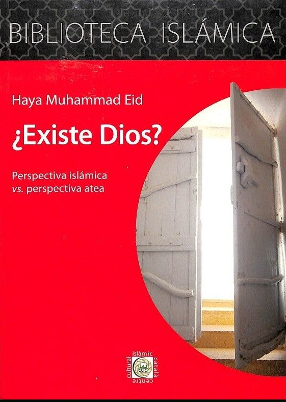 ¿Existe Dios? Perspectiva Islámica vs. Perspectiva Atea