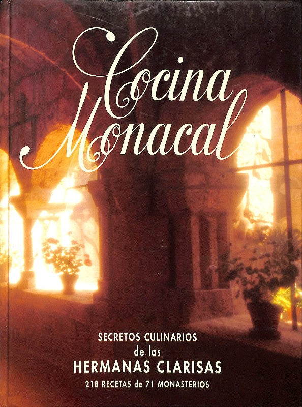 Cocina Monacal de las Hermanas Clarisas