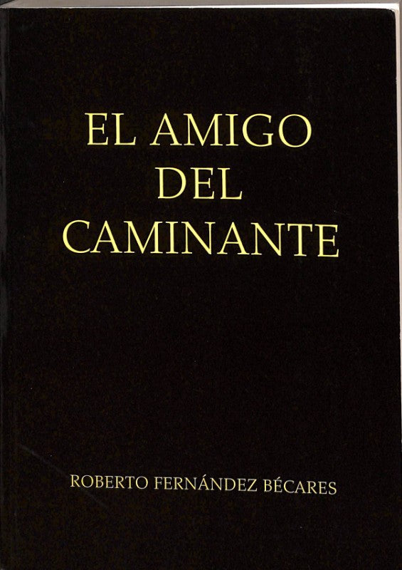 El Amigo del Caminante