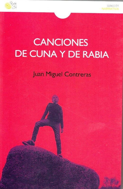 Canciones de Cuna y de Rabia