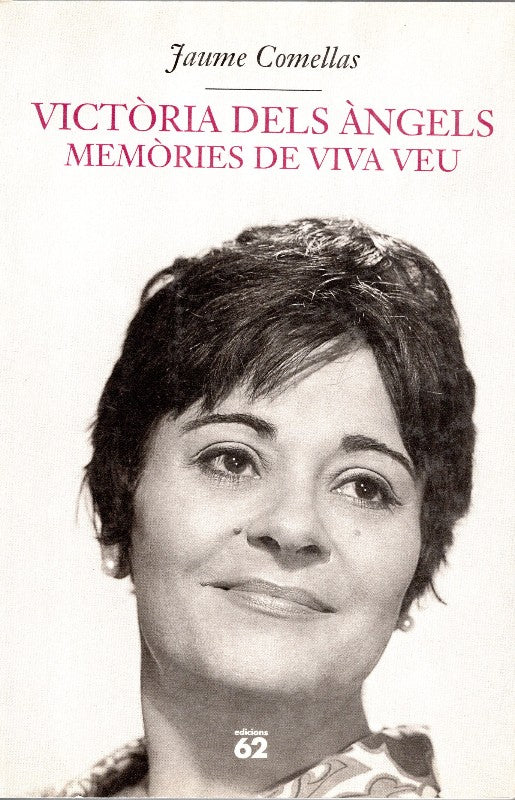 Victòria dels Àngels: Memòries de Viva Veu.