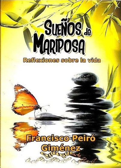 Sueños de Mariposa: Reflexiones Sobre la Vida