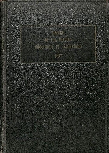 Sinopsis de los Métodos Bioquímicos de Laboratorio