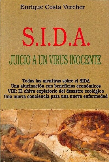 S.i.d.a. Juicio a un Virus Inocente