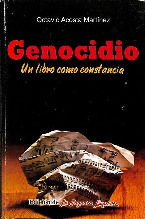 Genocidio: Un Libro como Constancia