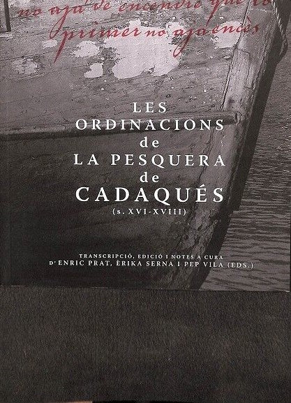 Les Ordinacions de la Pesquera de Cadaqués (s. XVI-XVIII)