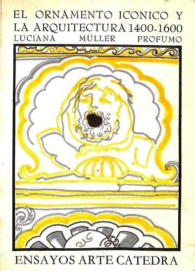 El Ornamento Icónico y la Arquitectura 1400-1600
