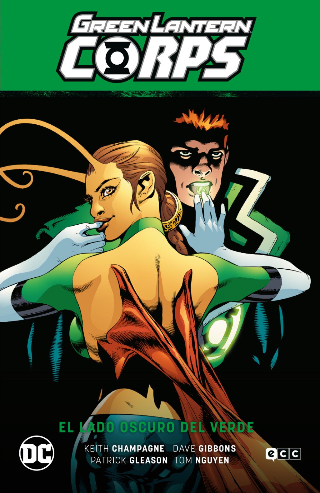 Green Lantern Corps Vol. 03: El Lado Oscuro del Verde