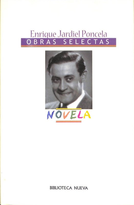 Obras Selectas. Novela