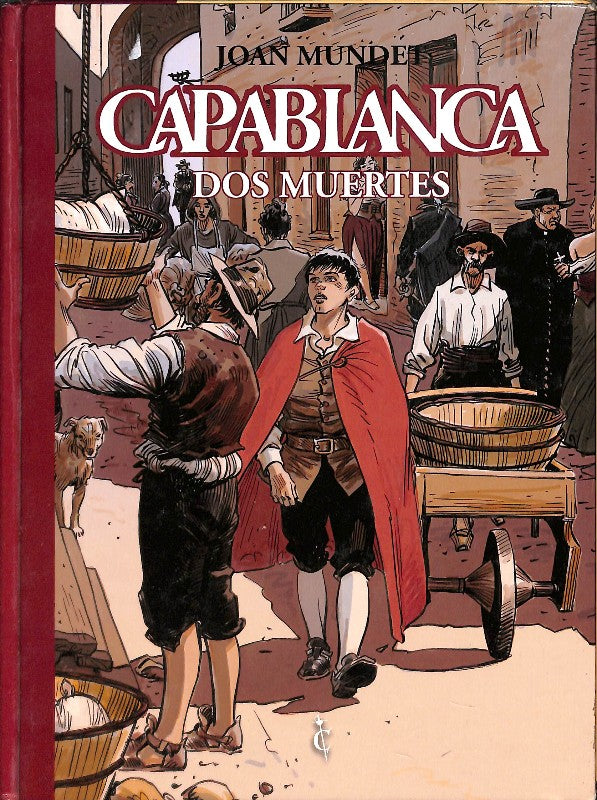 Capablanca: Dos Muertes
