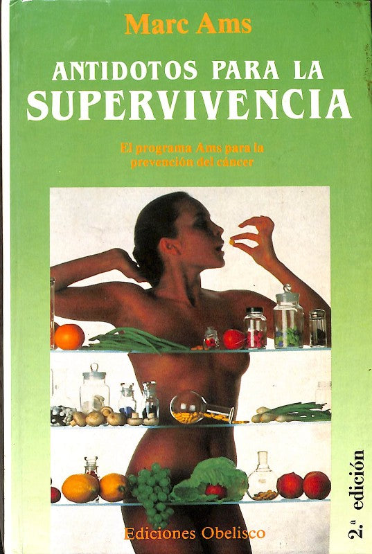 Antídotos para la Supervivencia: El programa Ams para la Prevención del Cáncer