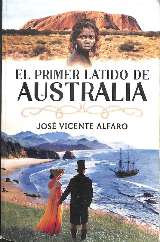 El Primer Latido de Australia