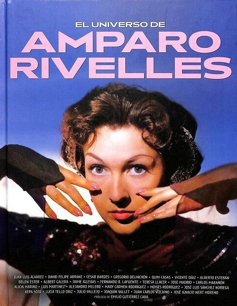 El Universo de Amparo Rivelles