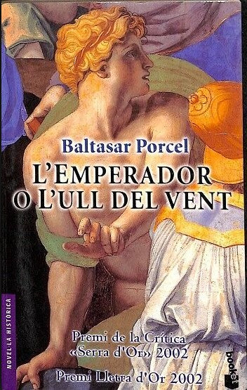 L'Emperador o L'Ull del Vent