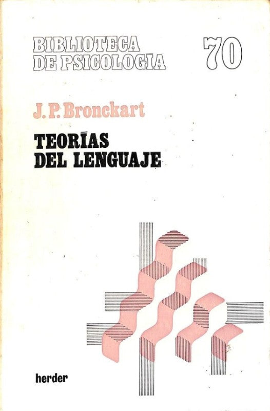 Teorías del Lenguaje: Introducción Crítica