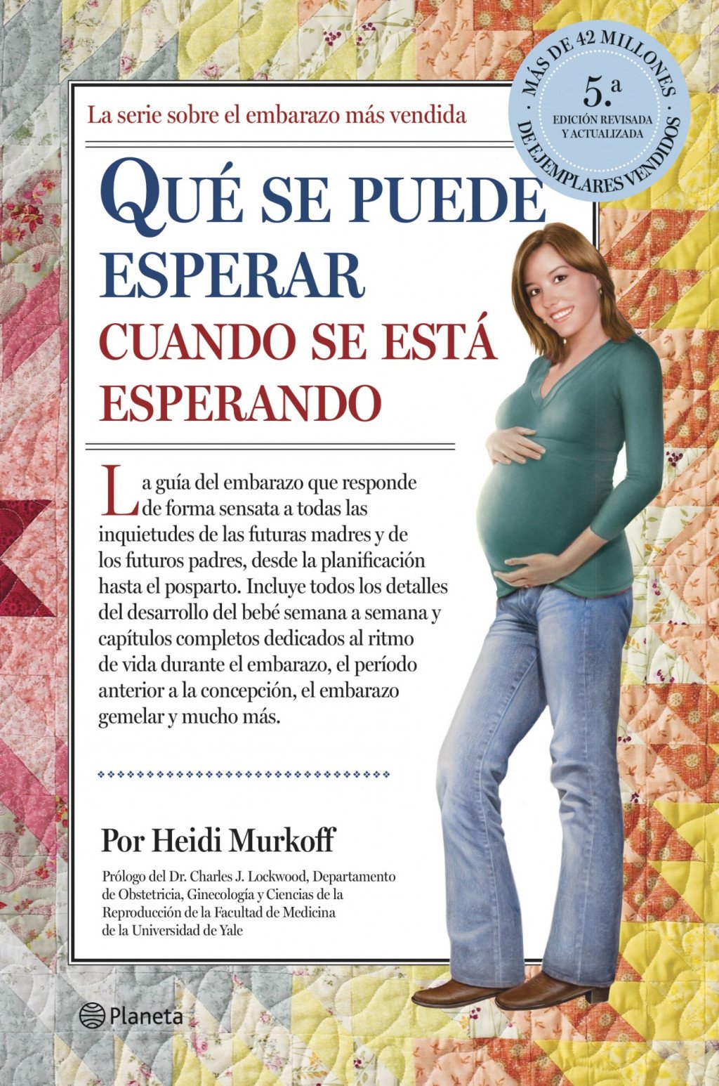 Qué Se Puede Esperar Cuando Se Está Esperando