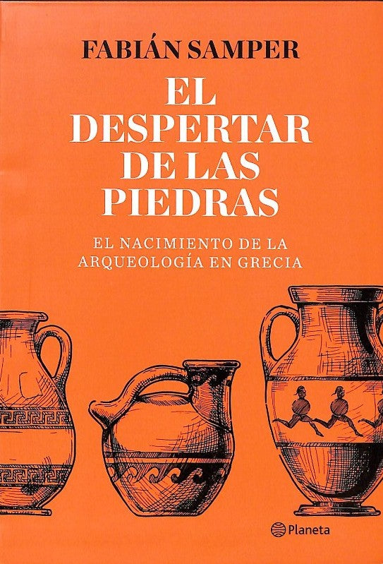 El Despertar de las Piedras: El Nacimiento de la Arqueología en Grecia