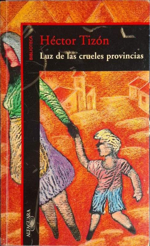 Luz de las Crueles Provincias