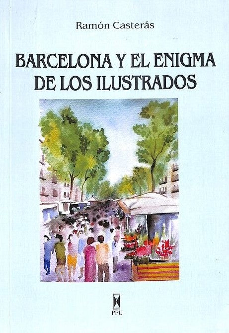 Barcelona y el enigma de los ilustrados