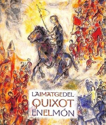 La Imatge del Quixot en el Món
