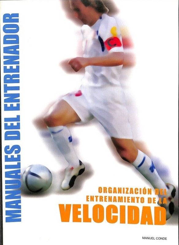 Velocidad: Organización del Entrenamiento