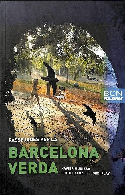 Passejades per la Barcelona Verda