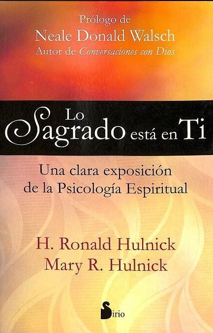 Lo Sagrado Está en Ti: una Clara Exposición de la Psicología Espiritual