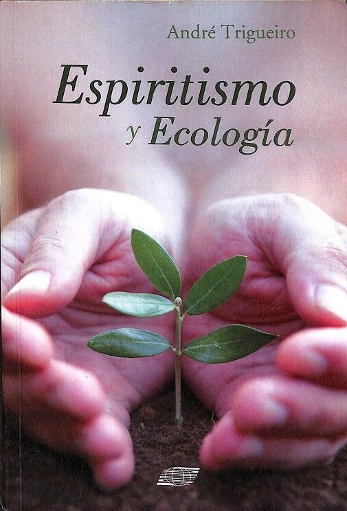 Espiritismo y Ecología