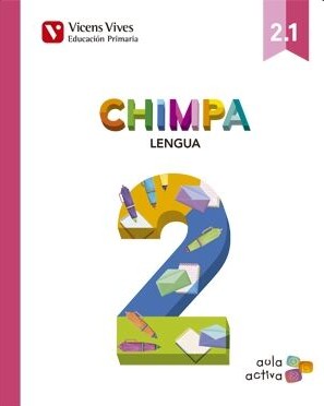 Chimpa 2. Lengua Castellana. Libro 1, 2 y 3. Aula Activa