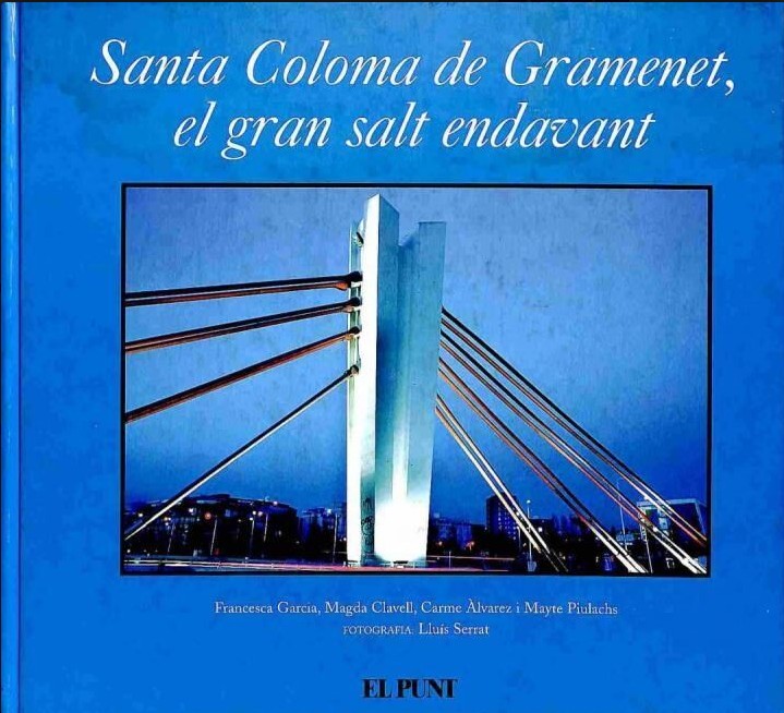 Santa Coloma de Gramenet, el Gran Salt Endavant