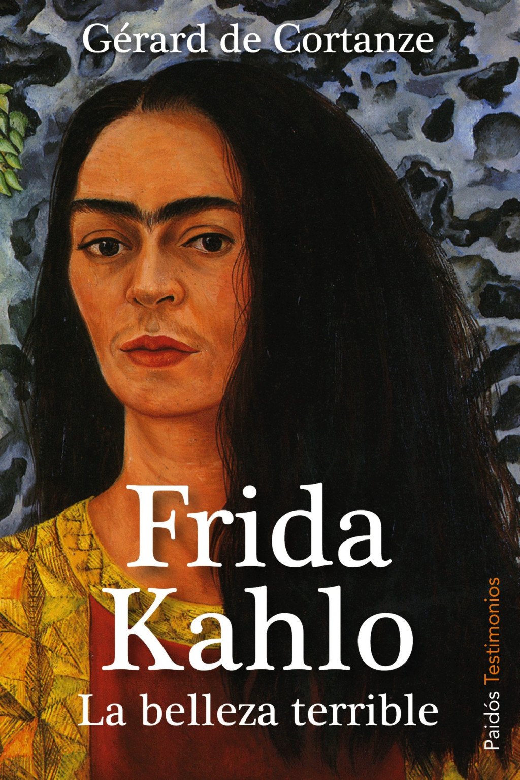Frida Kahlo: La Belleza Terrible