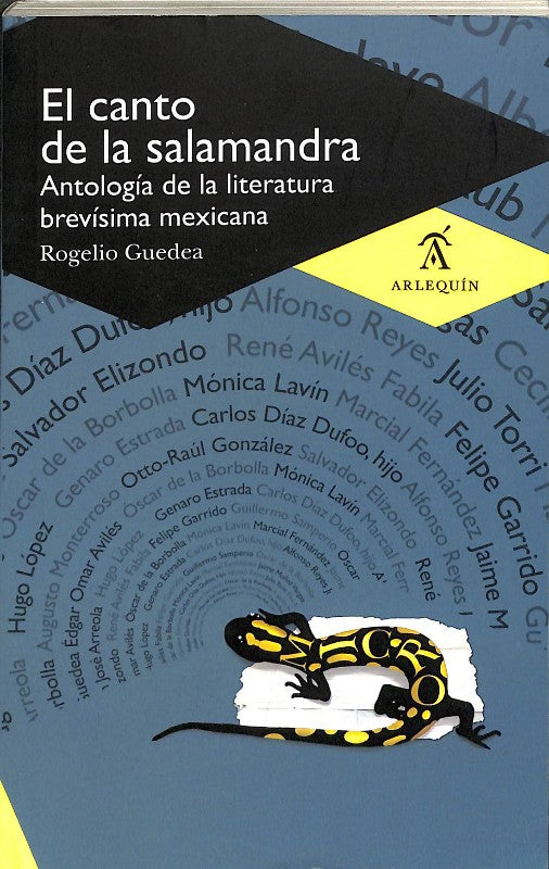 El Canto de la Salamandra: Antología de la Literatura Brevísima Mexicana