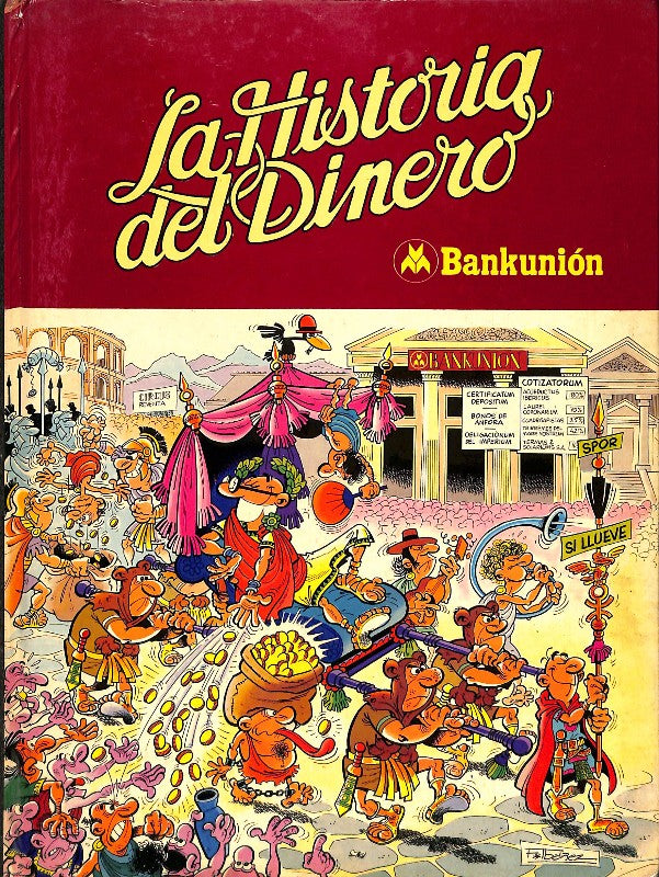 La Historia del Dinero