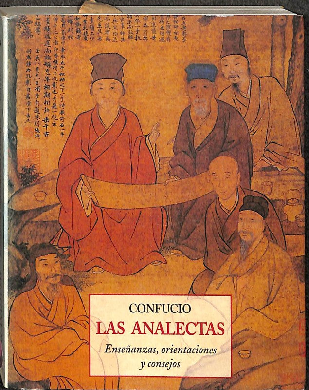 Las Analectas: Enseñanzas, Orientaciones y Consejos