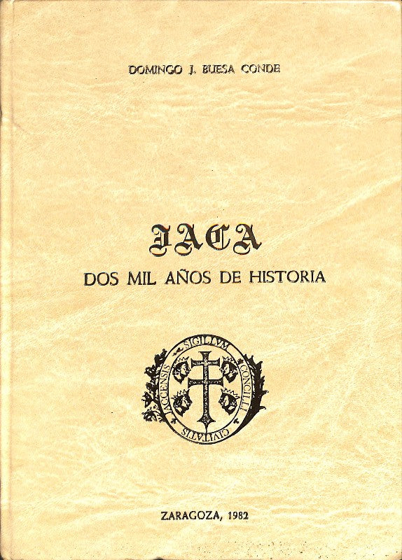 Jaca: Dos Mil Años de Historia