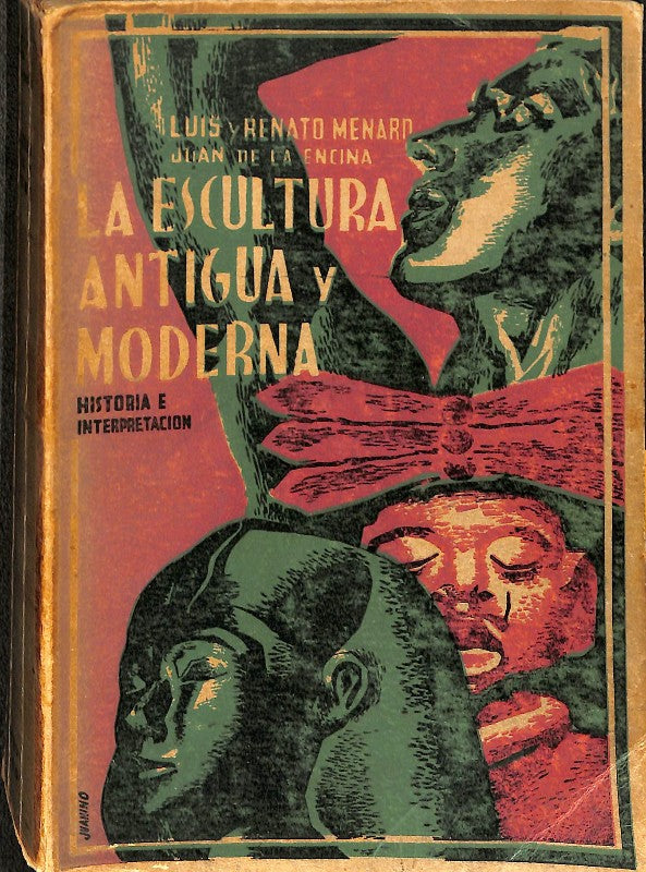 La Escultura Antigua y Moderna: Historia e Interpretación