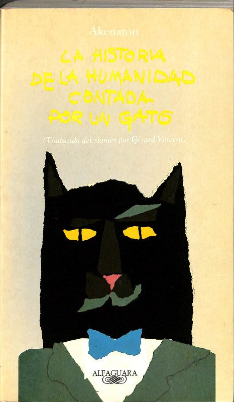 La Historia de la Humanidad Contada por un Gato