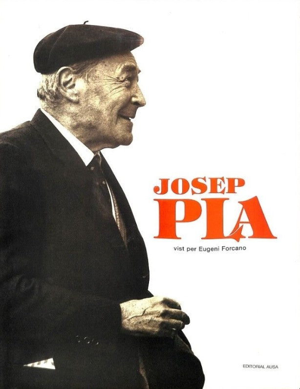 Josep Pla Vist per Eugeni Forcano
