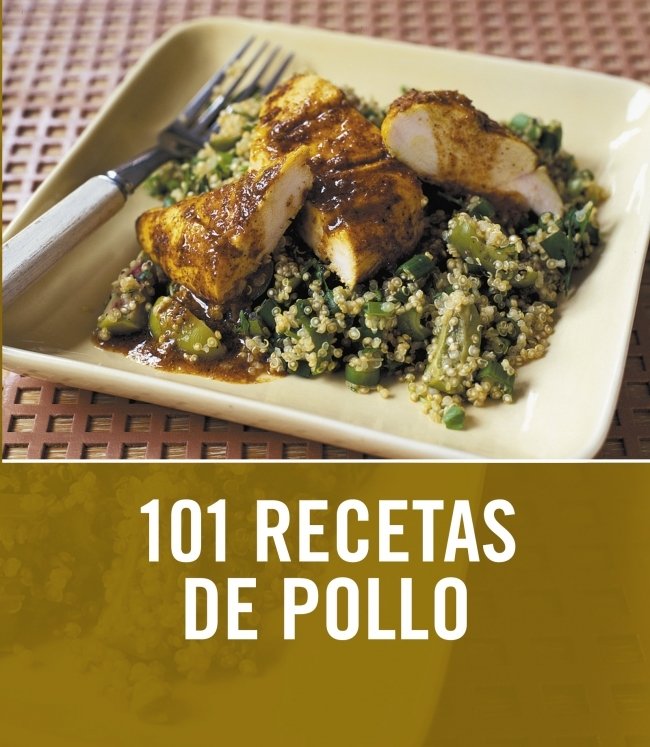 101 Recetas de Pollo