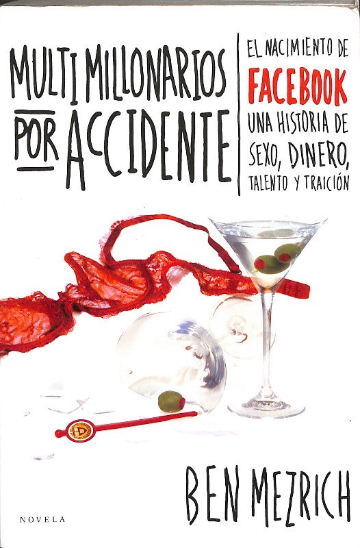 Multimillonarios por Accidente
