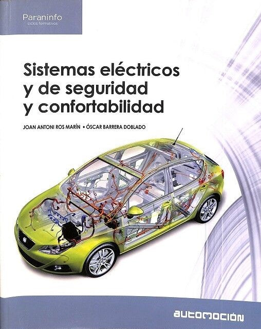Sistemas Eléctricos y de Seguridad y Confortabilidad