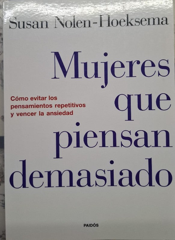 Mujeres Que Piensan Demasiado