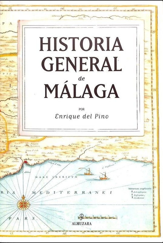 Historia General de Málaga