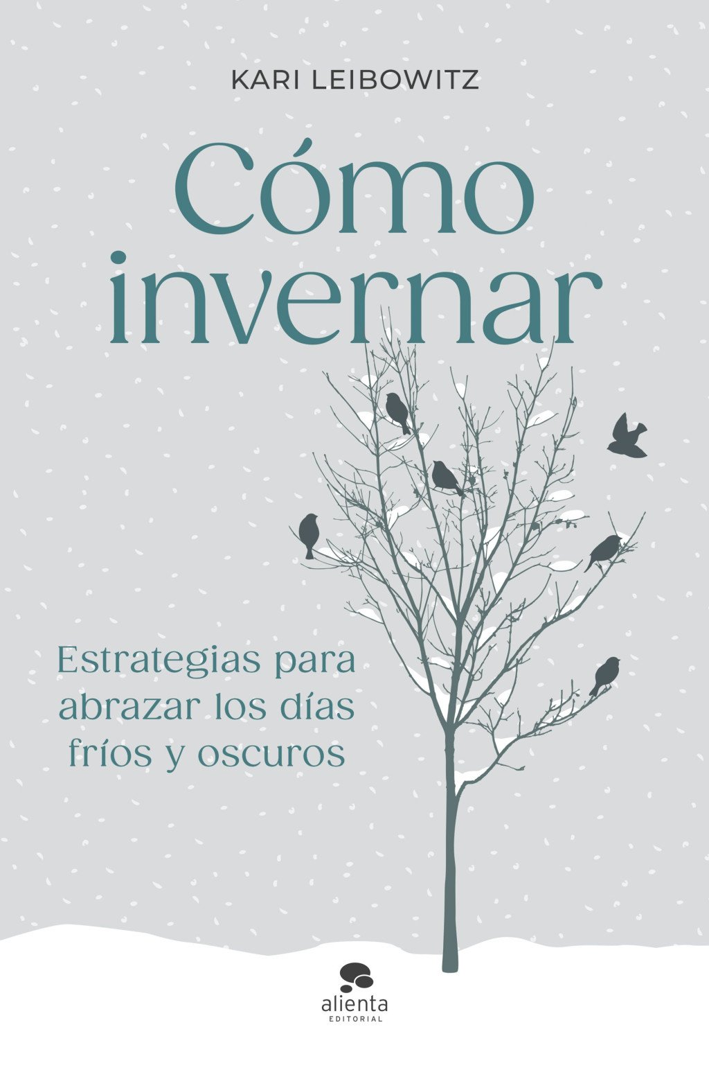 Cómo Invernar: Estrategias para Abrazar los Días Fríos y Oscuros