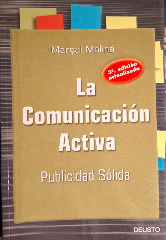 La Comunicación Activa: Publicidad Sólida